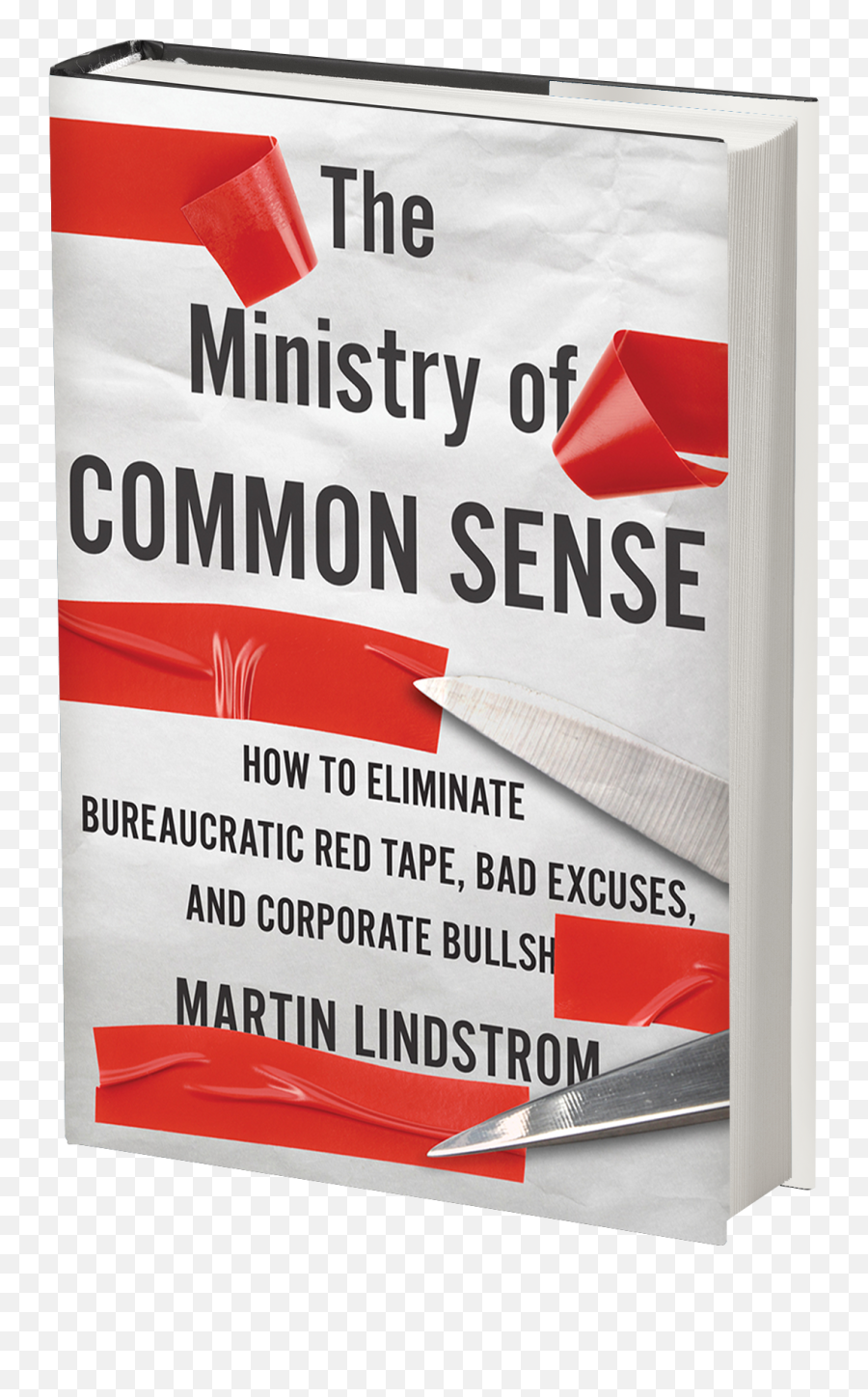 The Ministry Of Common Sense U2013 How To Eliminate Bureaucratic Emoji,Red Transparent Tape
