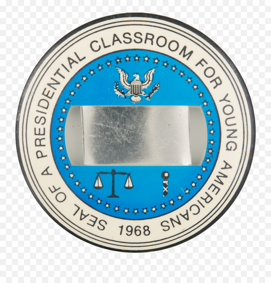 Seal Of A Presidential Classroom Busy Beaver Button Museum - Seal Of A Presidential Classroom For Young Americans Emoji,Presidential Seal Png