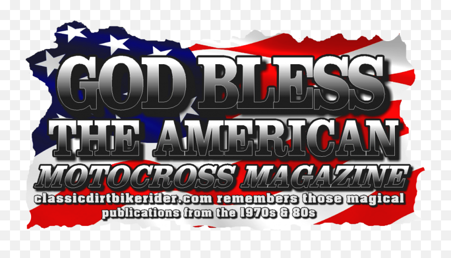 Download God Bless The American Motocross Magazine Britain - Language Emoji,God Bless America Clipart
