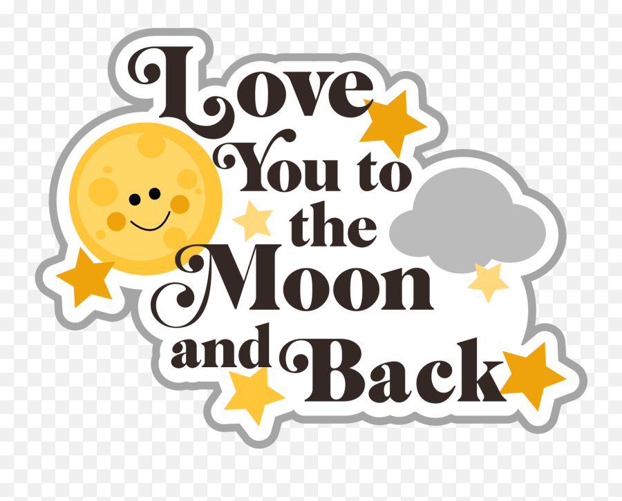 Friend Clipart Love You Friend Love - Love You Moon And Back Png Emoji,I Love You Clipart