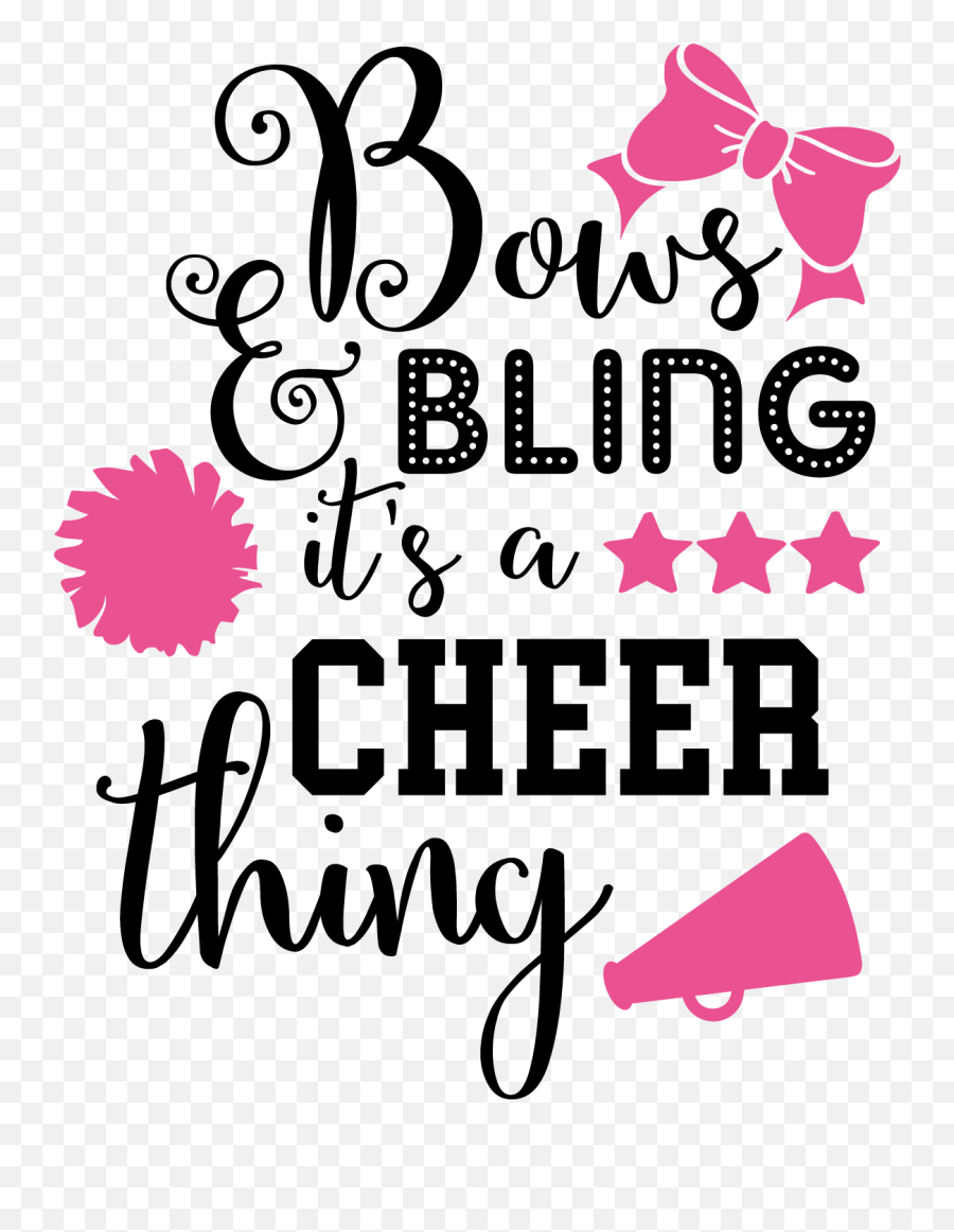 Dance - Bows And Bling Itu0027s A Cheer Thing Shirts Bows And Bling A Cheer Thing Emoji,Cheer Bow Clipart