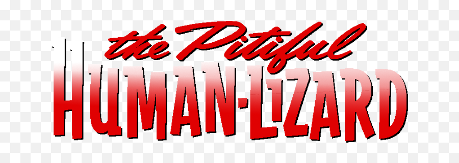 Best Review Ever Pitiful Human - Lizard 14 U2013 First Comics News Language Emoji,Lizard Logo