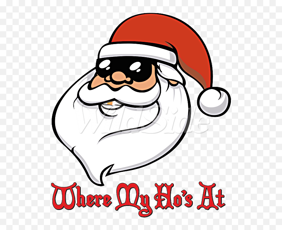 Where My Hou0027s At Santa Shades - My Hou0027s Clipart Full Size Santa Claus Emoji,Santa Face Clipart