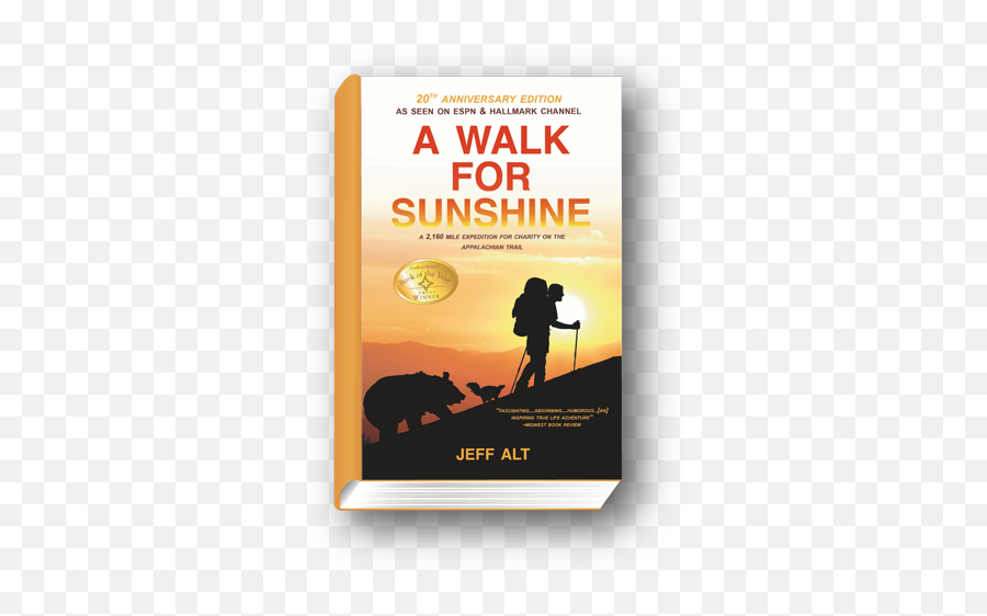 A Walk For Sunshine U2013 Jeff Alt U2013 Author And Speaker - Book Cover Emoji,Sunshine Png