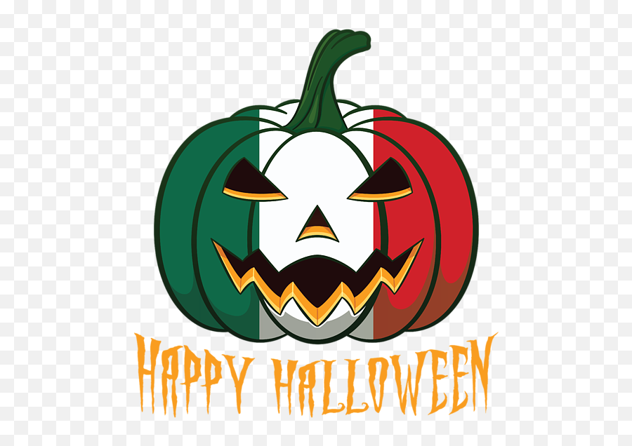 Mexican Flag Halloween Pumpkin Jack O Lantern Costume Heathers T - Shirt Happy Halloween From Italy Emoji,Mexican Flag Png