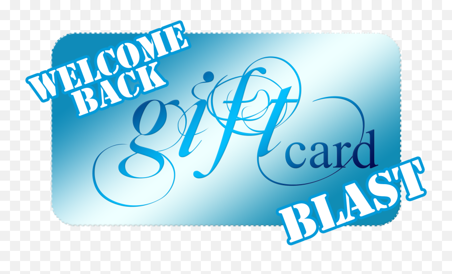 Welcome Back Gift Card Blast Sunbury Broadcasting Corporation Emoji,Welcome Back Png