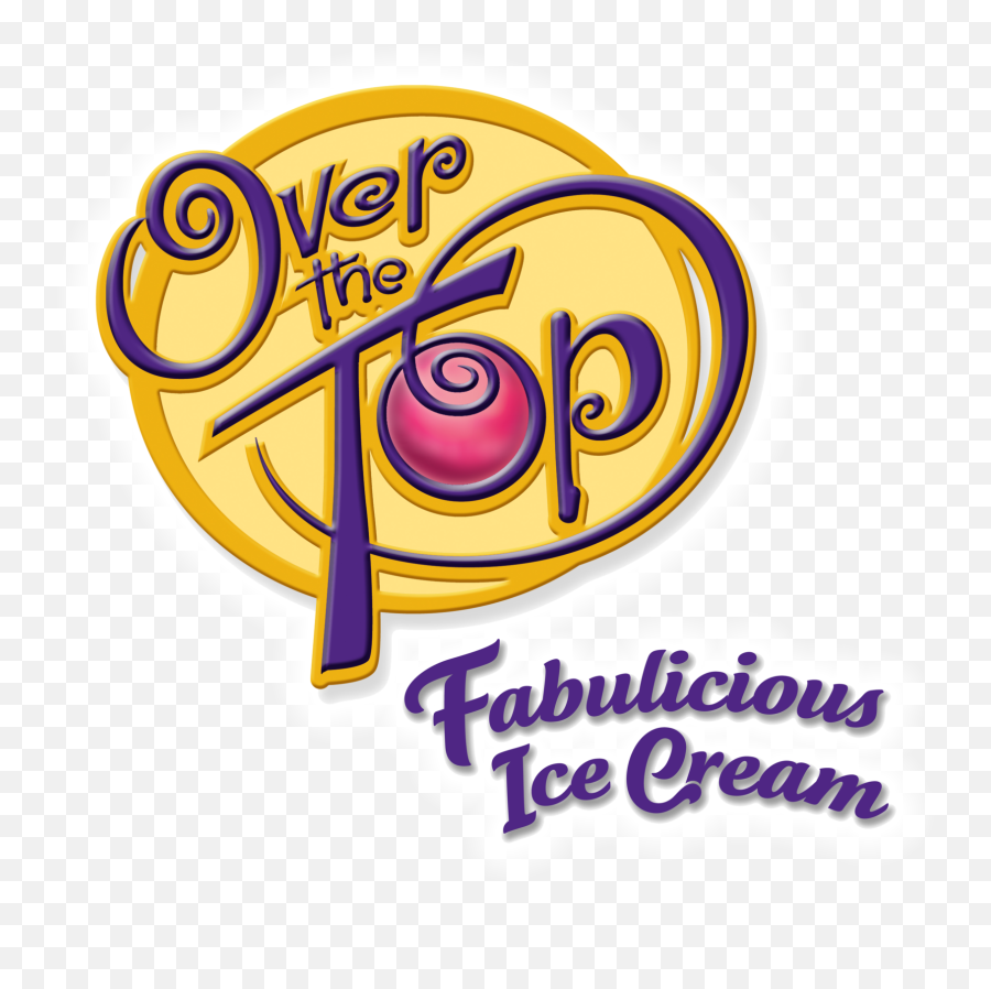Over The Top Ice Cream Business Fresh Flavors - Over The Top Ice Cream Emoji,Ice Cream Transparent