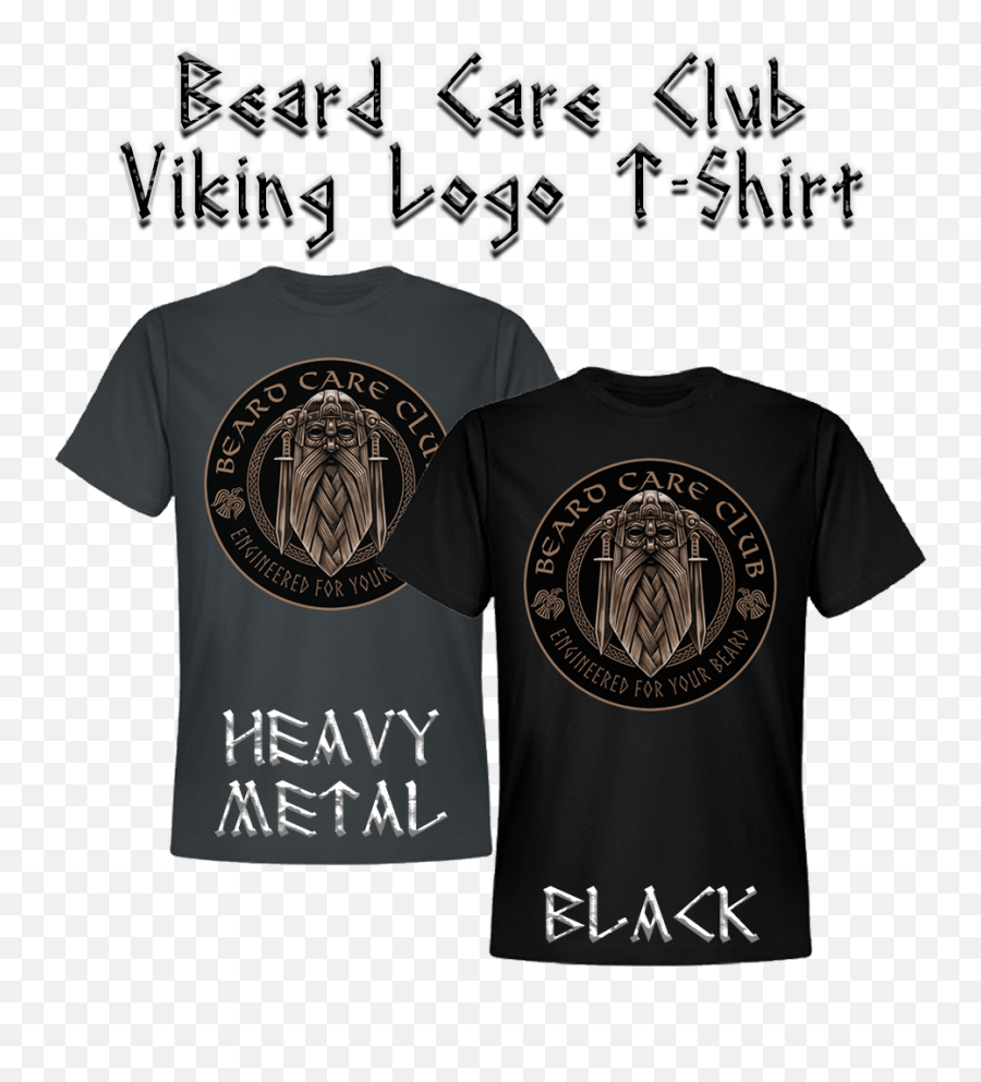 Beard Care Club T - Shirt Viking Logo Emoji,Foe Logo