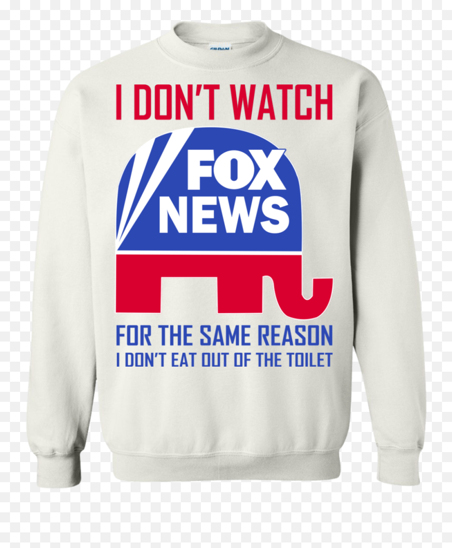 I Dont Watch Fox News For The Same - Long Sleeve Emoji,Fox News Logo Transparent
