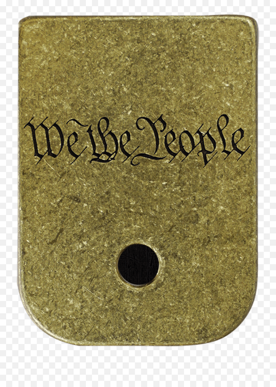 We The People - Rugged Finish Brass Mag Plate Classy Emoji,We The People Png