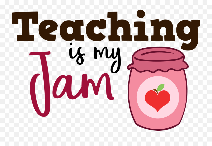 Teaching Is My Jam Emoji,Jam Jar Clipart