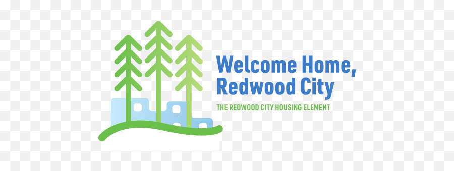 Welcome Home Redwood City U2013 The Redwood City Housing Element Emoji,Welcome Back Png
