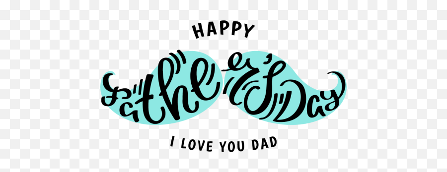 Clipart Mustache Fathers Day Clipart Mustache Fathers Day - Happy Fathers Day Typography Png Emoji,Fathers Day Clipart