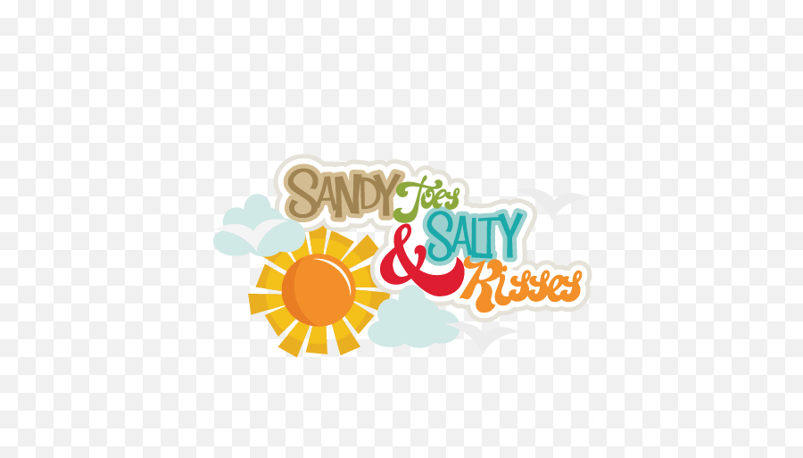 Sandy Toes U0026 Salty Kisses Svg Cutting Files Beach Svg Emoji,Toes Clipart