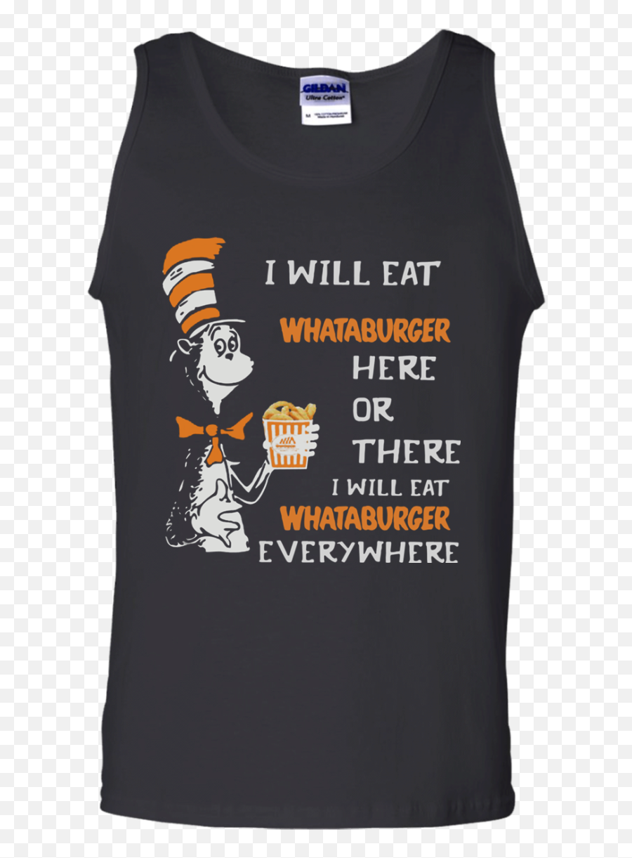 I Will Eat Whataburger Here Or There Everywhere Shirt Cotton Emoji,Whataburger Logo Png