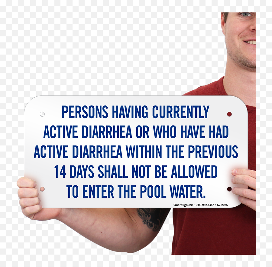 This Diarrhea Sign Is Required By California Government For All Pool Owners Use This Sign At The Entrance To Your Pool Area - Person Having Diarrhea Emoji,Not Allowed Png