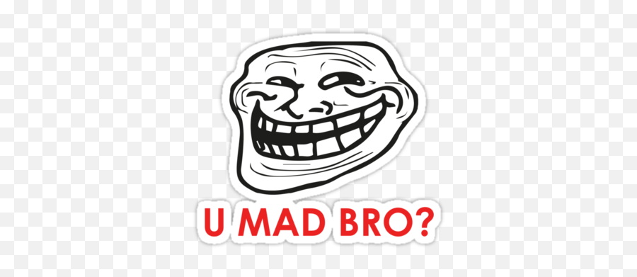U Mad Bro Png Png All - Ugly Smiling Face Cartoon Emoji,Meme Face Png