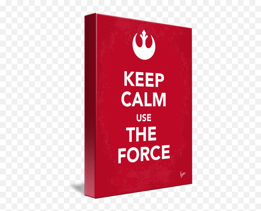 My Keep Calm Star Wars Rebel Allianceposter By Chungkong Art - Keep Calm Emoji,Rebel Alliance Logo