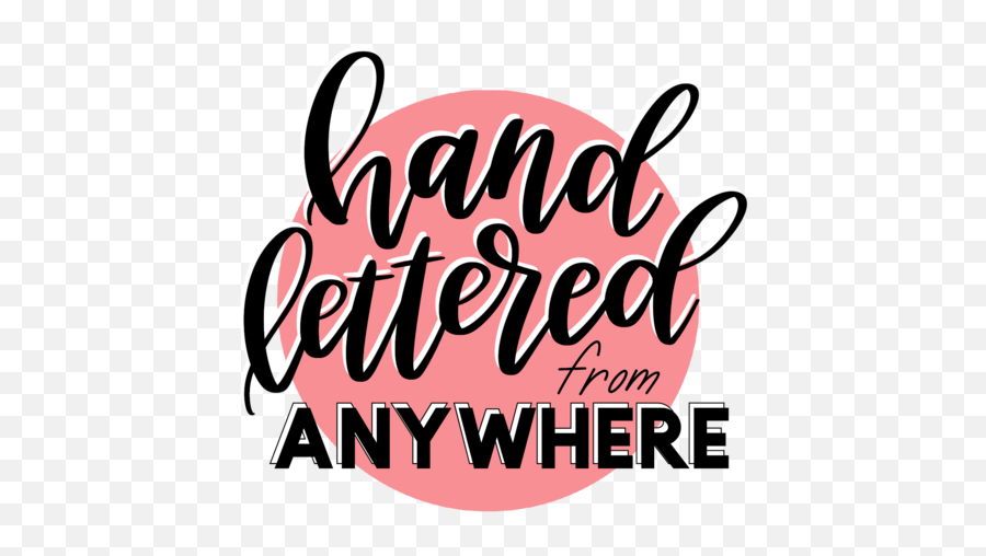 Gallery U2013 Hand Lettered From Anywhere Emoji,Lettered Logo Design