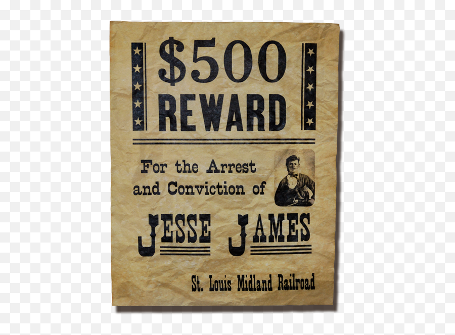 Jesse James Wanted Poster High Quality - Clipart Of Jesse James Emoji,Wanted Poster Png