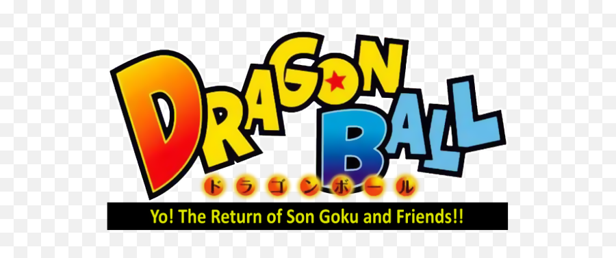Dragon Ball Yo Son Goku And Friends Return Movie - Dragon Ball Z Yo Son Goku And His Friends Return Logo Png Emoji,Goku Logo