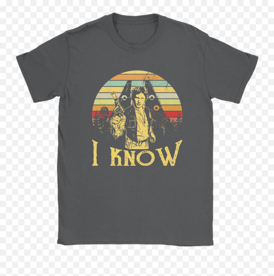 Han Solo I Know Star Wars Vintage Shirts U2013 Nfl T - Shirts Store Emoji,Moth Meme Png