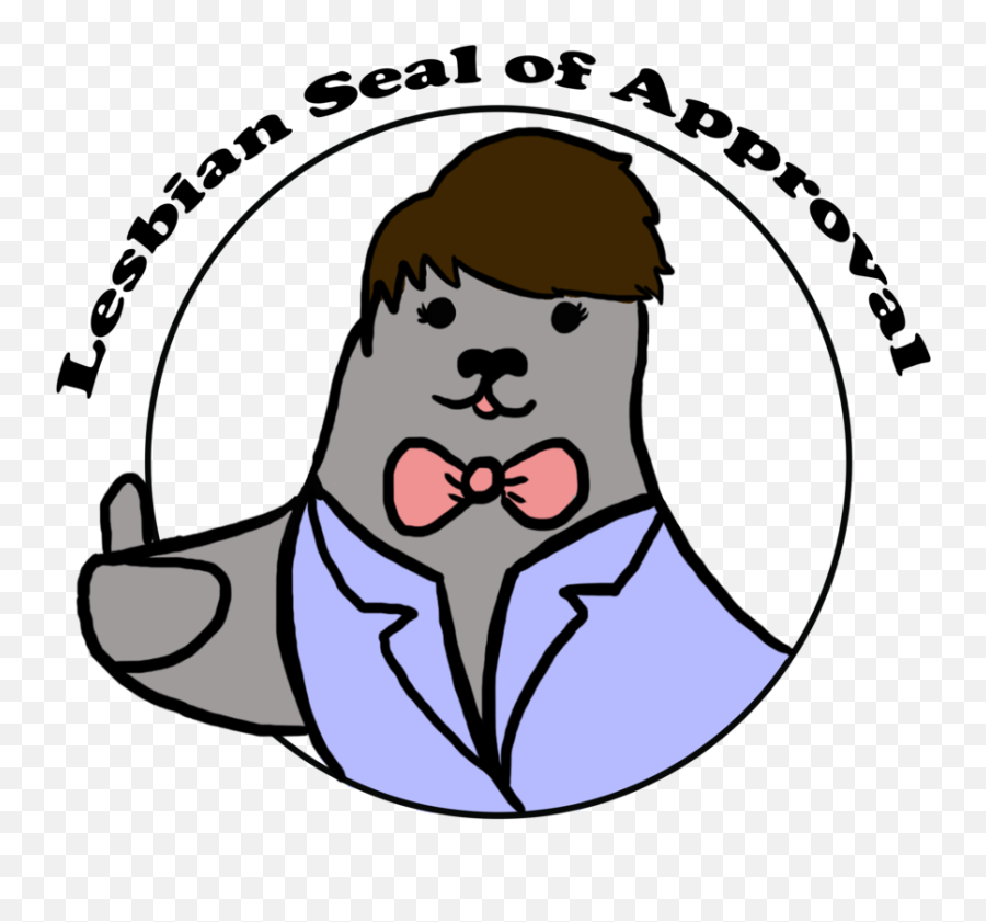 Lesbian Seal Of Approval By Kirstiecatlady - Seal Of Dot Emoji,Lesbian Clipart
