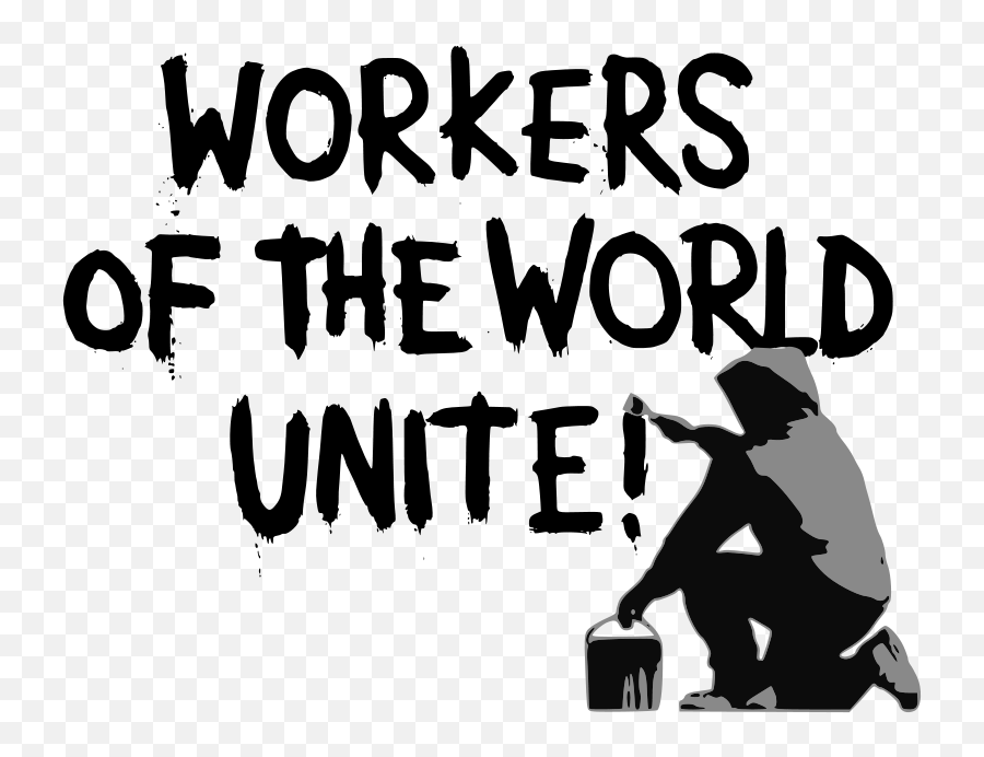 Workers Of The World Unite - Workers Of The World Unite Png Emoji,Workers Clipart
