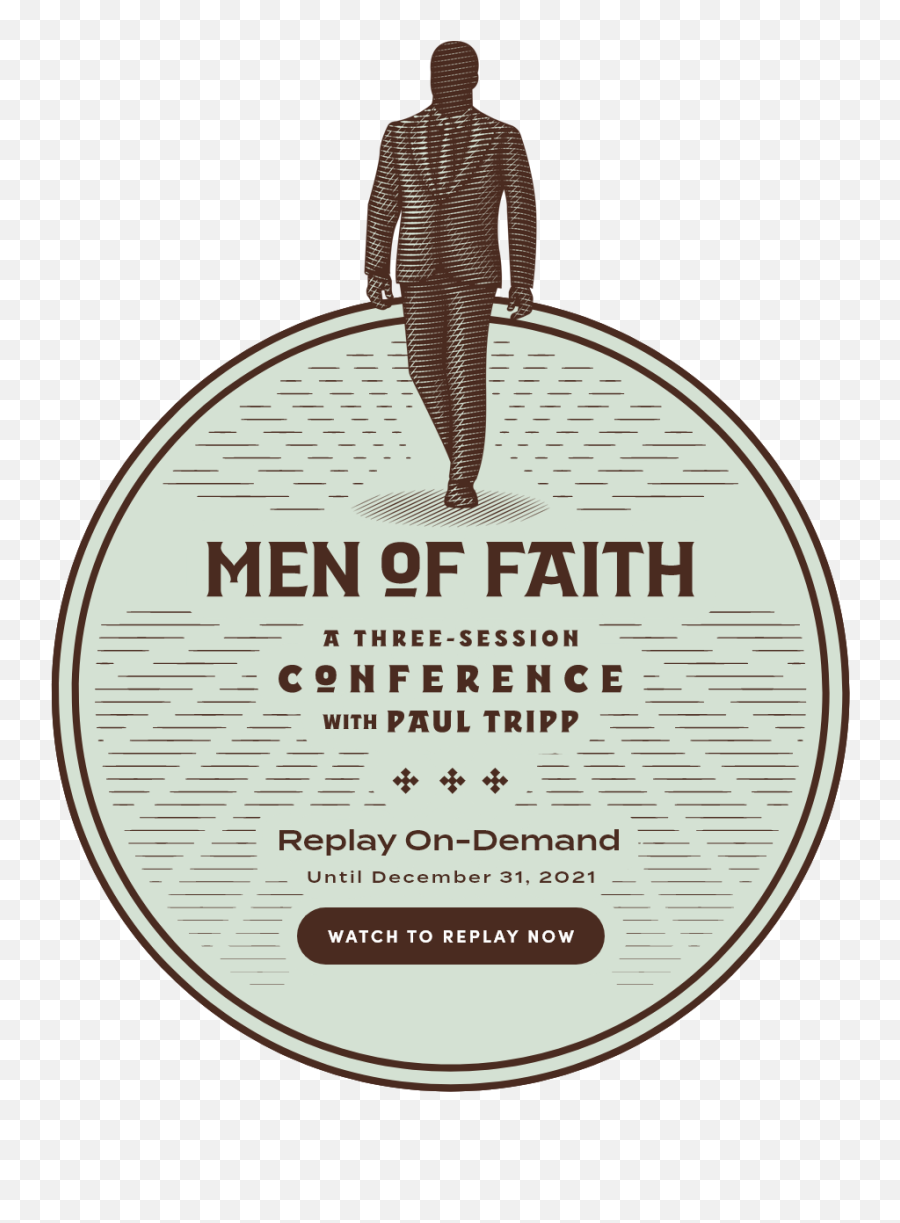 Men Of Faith Conference - Paul Tripp Men Of Faith Conference Emoji,Faith Logo