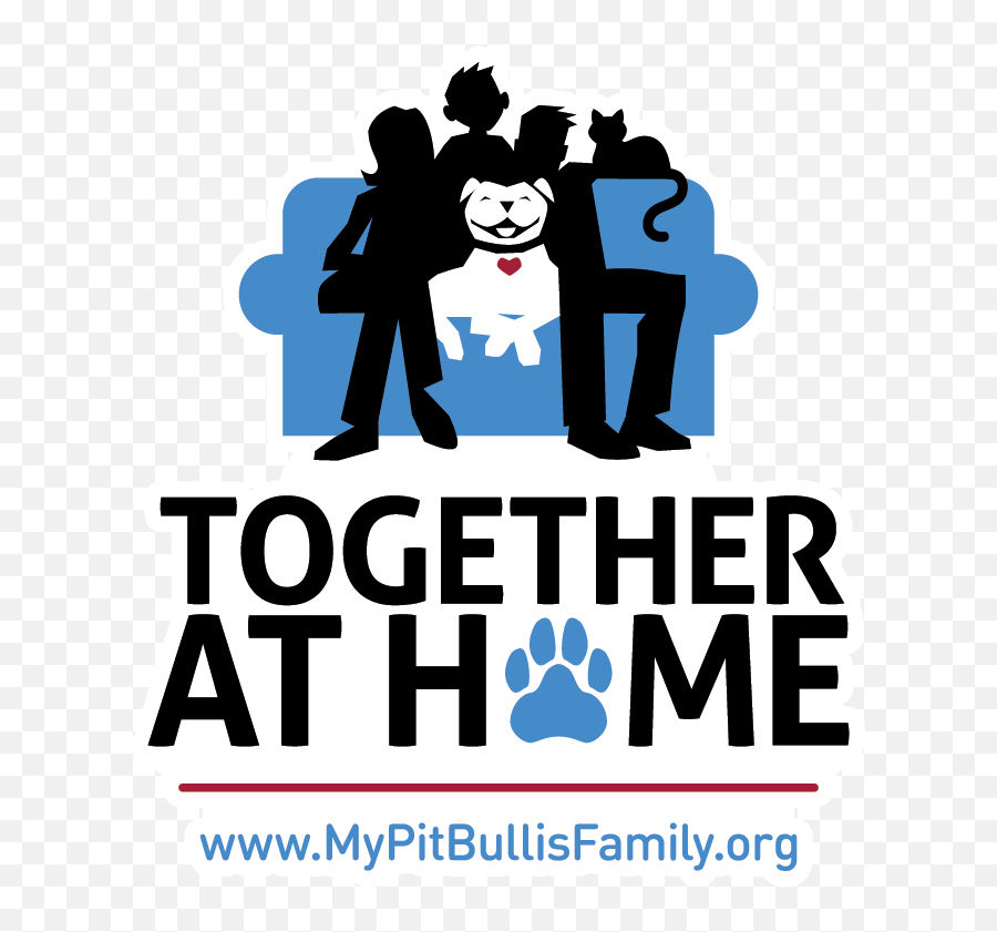 Together At Home Member - My Pit Bull Is Family Emoji,Pit Bull Logo