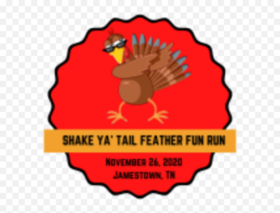 Shake Ya Tail Feather Thanksgiving Fun - Turkey Emoji,Thanksgiving Logo