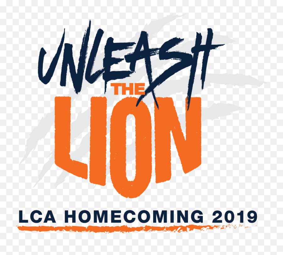 Homecoming 2019 U2013 Unleash The Lion Legacy Christian Academy - Language Emoji,Orange Lion Logo