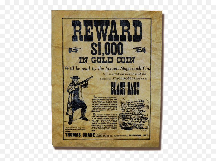 Black Bart Wanted Poster High Quality - Black Bart Wanted Signs Emoji,Wanted Poster Png