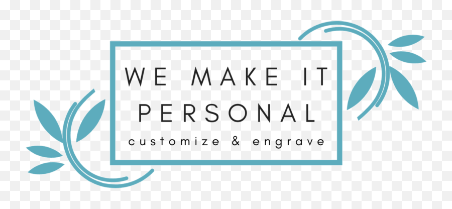 We Make It Personal U2013 We Make It Personal Laser Engraving Emoji,Create Clipart