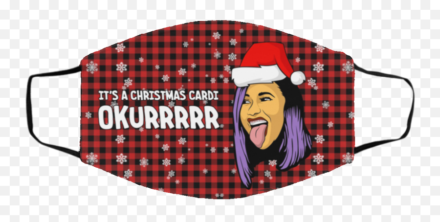 Free Shipping - Cardi B Itu2019s A Christmas Cardi Ukurrrrr Face Mask Pearl Jam Face Mask Emoji,Cardi B Png