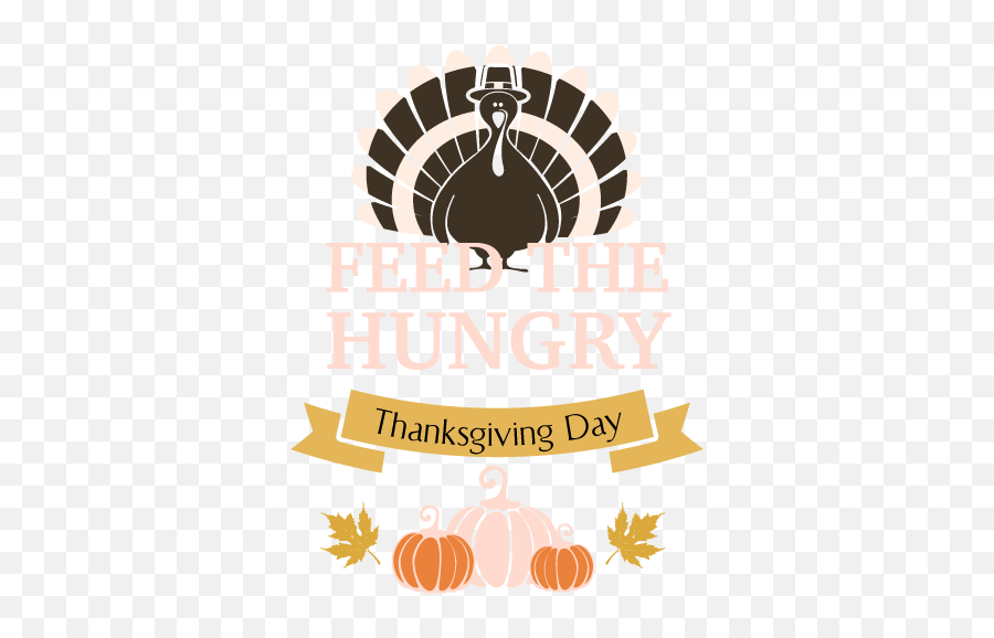 Feed The Hungry Thanksgiving Day - Feed The Hungry Thanksgiving Emoji,Thanksgiving Logo