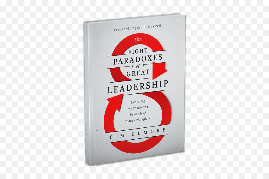Eight Paradoxes Of Great Leadership U2014 Tim Elmore - Books Emoji,Leader Png
