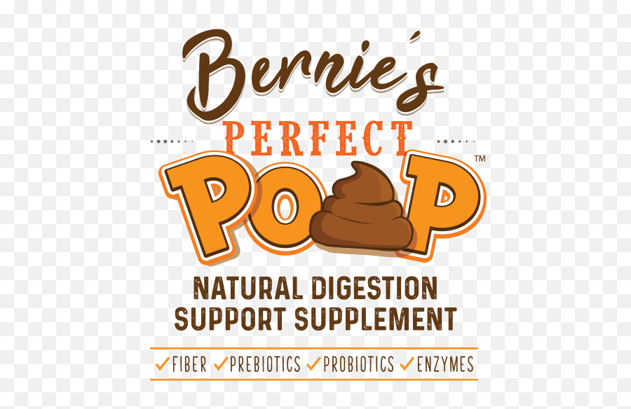 Bernieu0027s Perfect Poop Digestion U0026 General Health Supplement - Perfect Poop Emoji,Bernie Logo