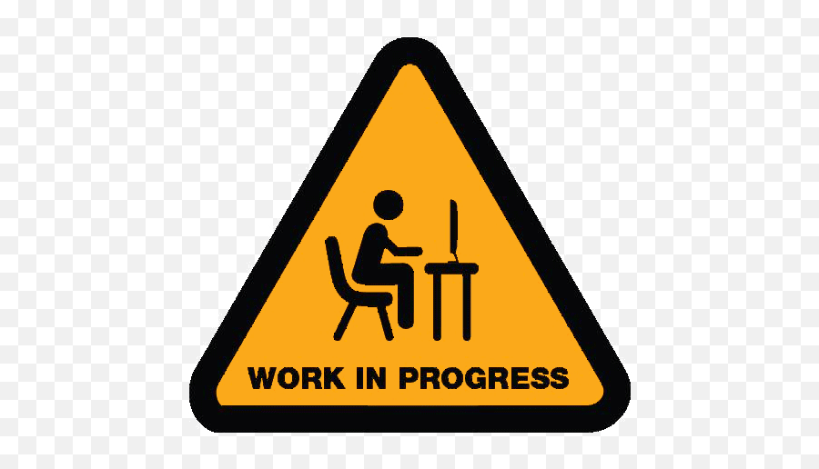 Work In Progress - Work In Progress Computer Full Size Png Working Progress Emoji,Work Png