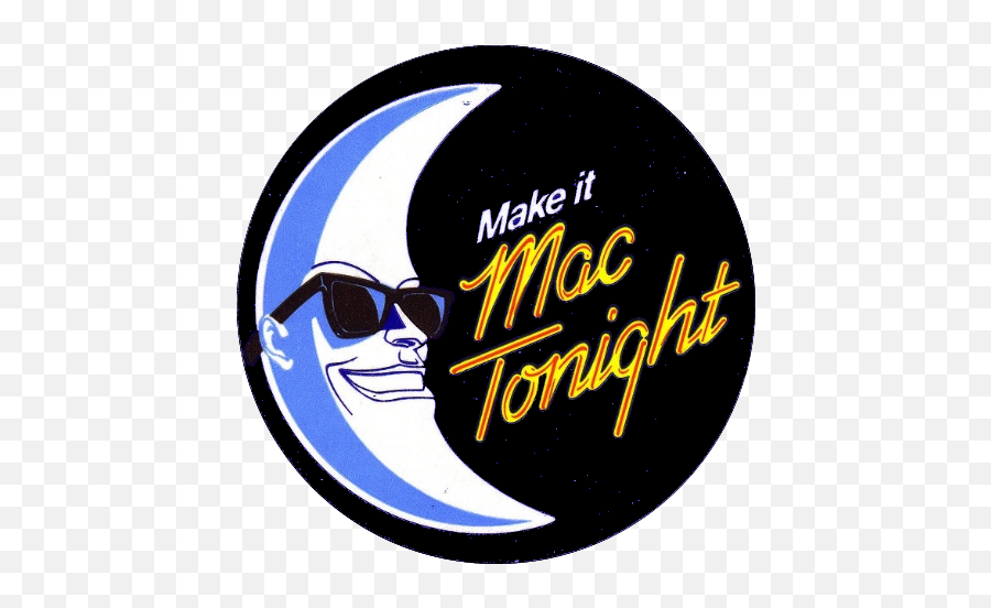 Make It Mac Tonight Png Image With No - Mcdonalds Mac Tonight Png Emoji,Moonman Png
