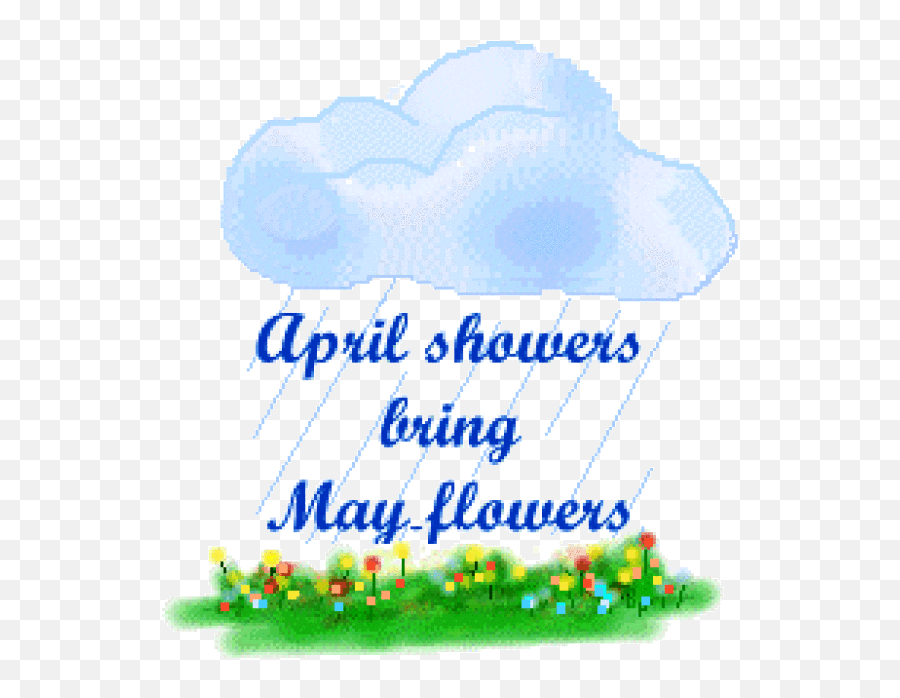 April Showers Bring May Flowers With - April Showers Bring May Fliwers Emoji,April Showers Clipart