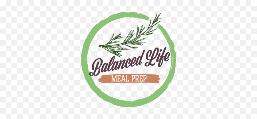 Balanced Life Meal Prep Presents To - Fines Herbes Emoji,Meal Prep Logo