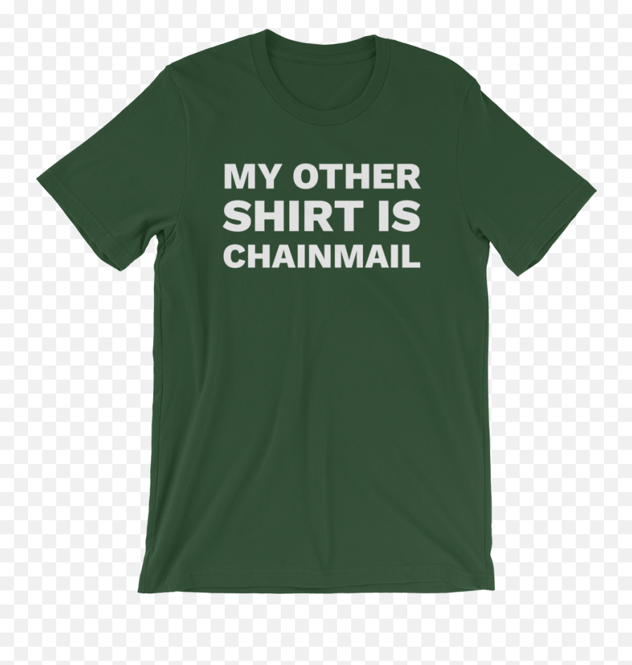 My Other Shirt Is Chainmail T - Shirt T3hwincom Emoji,Chainmail Png