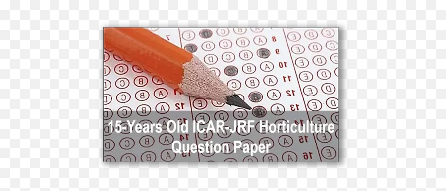 Icar Jrf Horticulture 15 Previous Year Question Papers Emoji,Old Paper Transparent