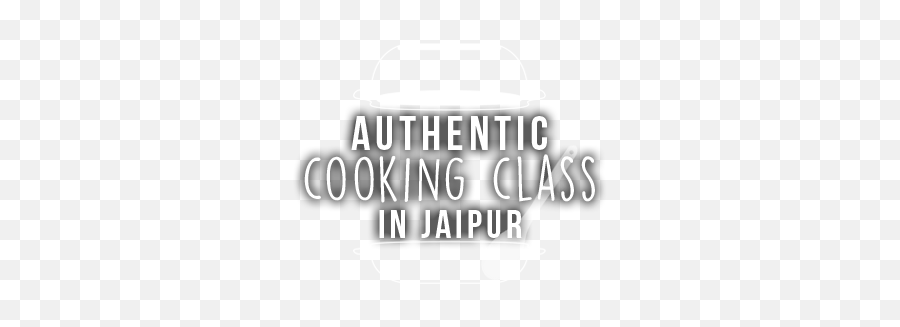 Jaipur Cooking School - Empowerment Tourism Language Emoji,Cooking Logo
