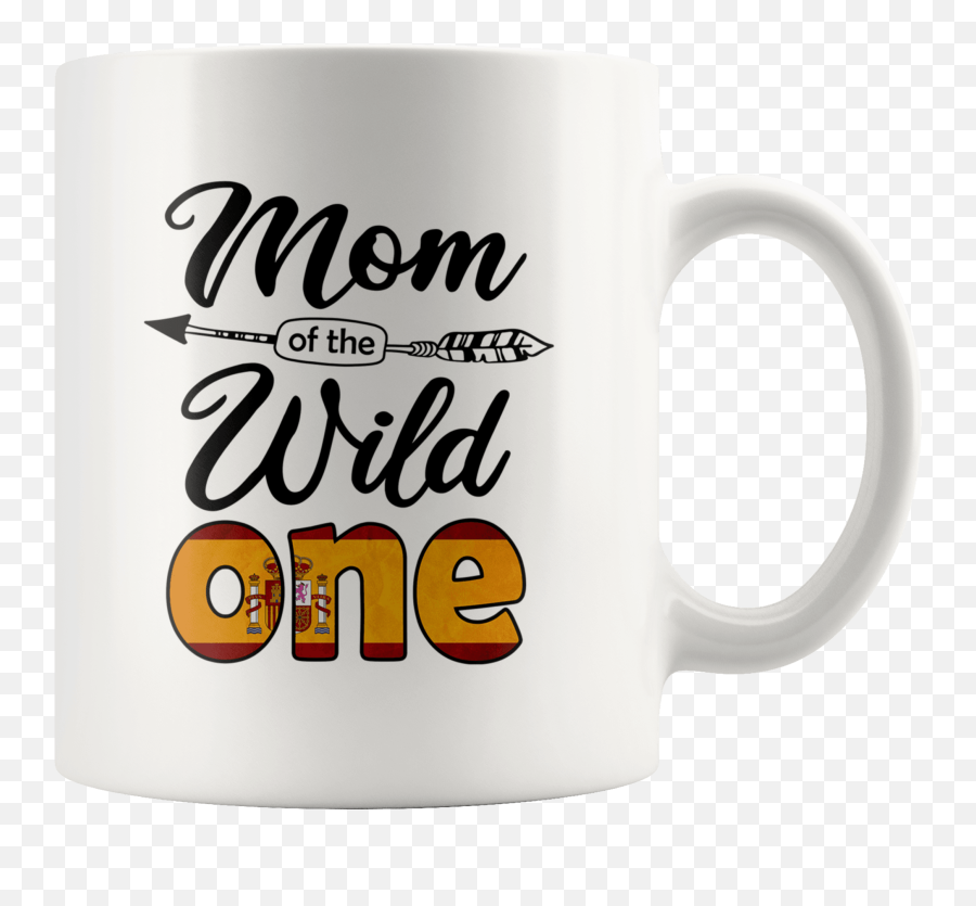Spanish Mom Of The Wild One Birthday Spain Flag White 11oz Mug Gift Idea Emoji,Spanish Flag Png