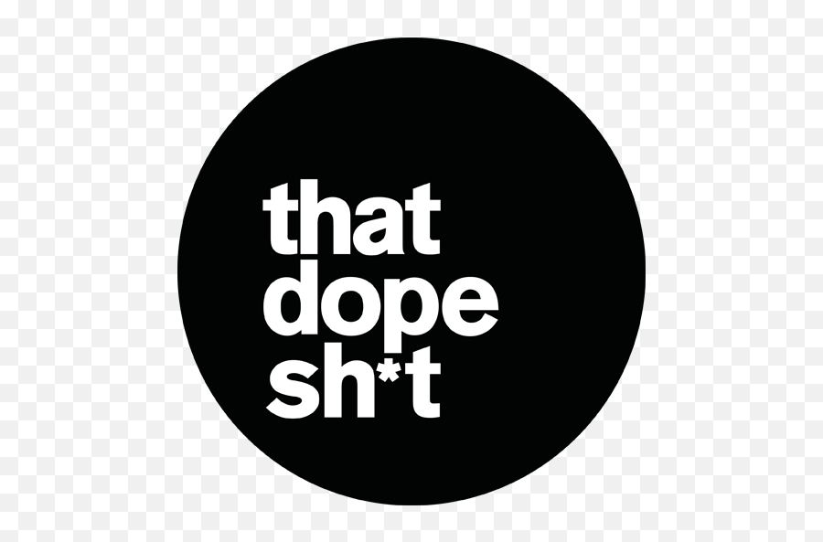 That Dope Shit - Dot Emoji,Shit Png