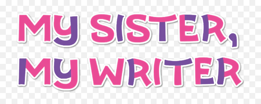 My Sister My Writer Tv Fanart Fanarttv Emoji,Baby Sister Clipart