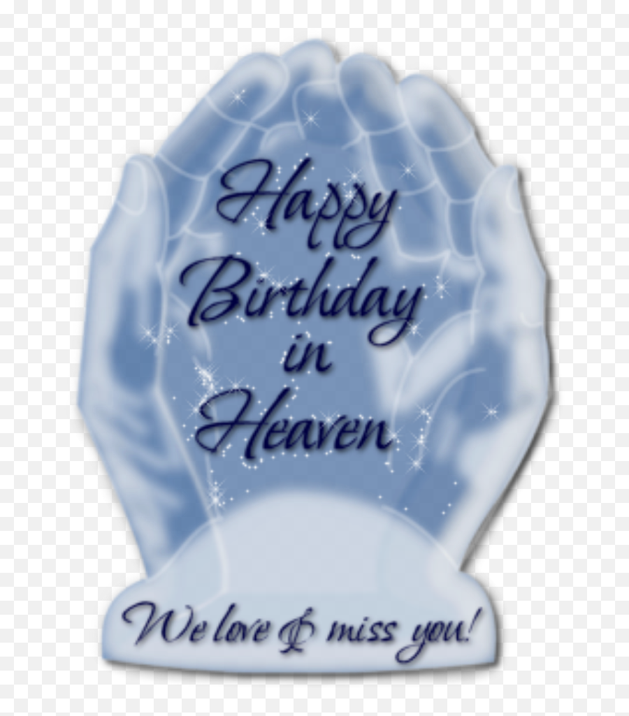 Happy Birthday In Heaven Clipart - Happy Birthday In Heaven We Miss You Emoji,Heaven Clipart