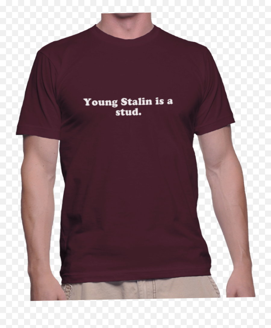 Young Stalin Is A Stud U2013 Instant Shirt Emoji,Stalin Png